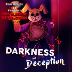 FNAF: THA OST - Darkness And Deception