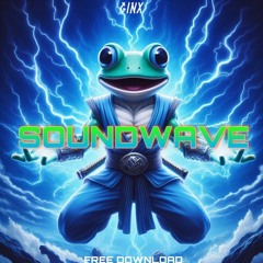 GINX - SOUNDWAVE (FREE DOWNLOAD)