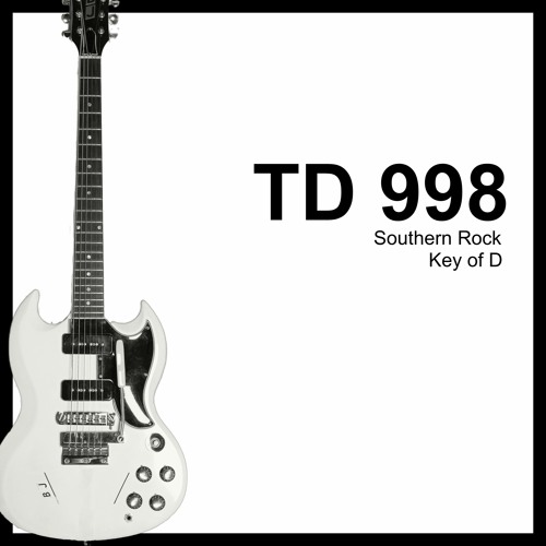 TD 998 Southern Rock. Become the SOLE OWNER of this track!