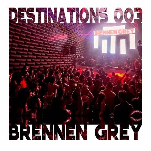 DESTINATIONS 003 - Brennen Grey Live @ Octava Club Bogota Colombia