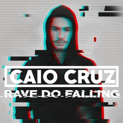 Rave do Falling - MC Jhey, Edy Lemond (Prod. Caio Cruz)