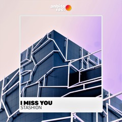 I Miss You