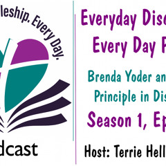 Episode 11: Brenda Yoder and Important Principles for Discipleship