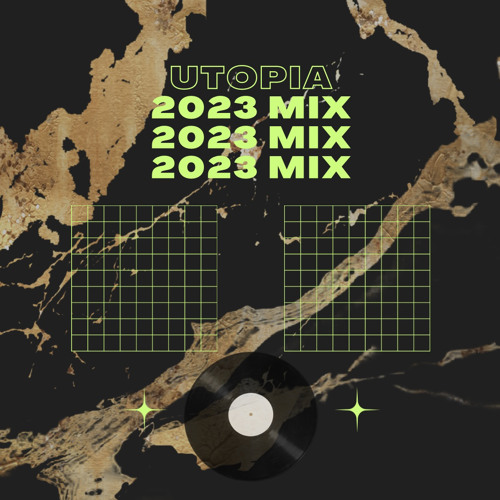 2023 MIX - UTOPIA