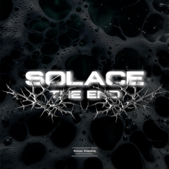 SØLACE - The End (Original Mix)[II241S]