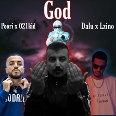 Poori x 021kid x Dalu x Lzino - God(Remix by ggbeat)