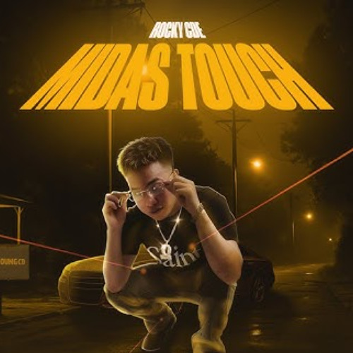 ROCKY CDE - -MIDAS TOUCH- THE ALBUM KHÔNG CHE