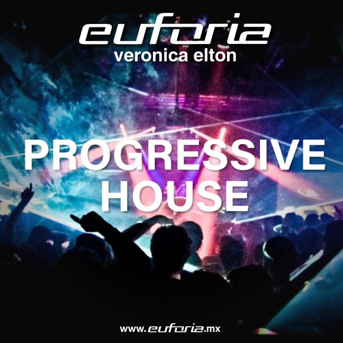 Euforia 385 con Veronica Elton - Progressive House