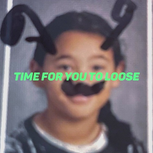 Time For You To Loose (Diss)