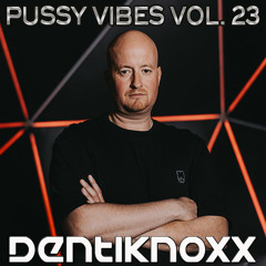 Pussy Vibes Vol. 23