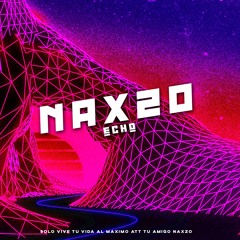 Echo - Naxzo on the beat