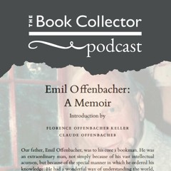 Emil Offenbacher: A Memoir. Introduction by Florence Offenbacher Keller and Claude Offenbacher