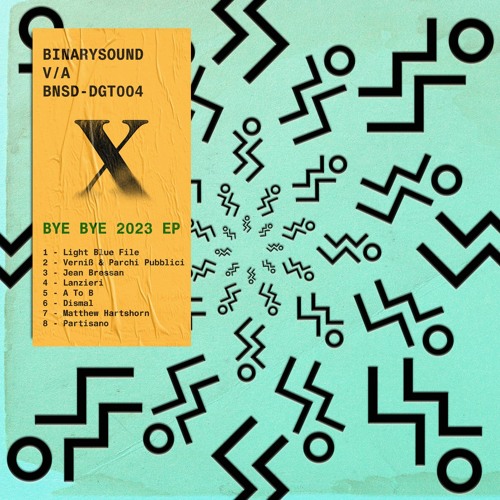 Bye Bye 2023 (V/A) [BNSD - DGT004]