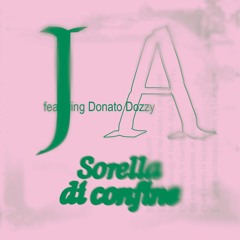 J A featuring Donato Dozzy - Sorella di confine | RUBBER013