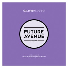 Yael Loheit - Sound of Mermaids [Future Avenue]