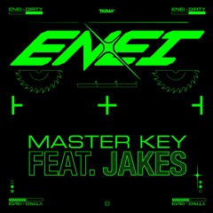 Enei & Jakes - Master Key