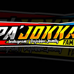 [MR_PA'JOKKA_FAMILY] DJ AMPUN_BANG_JAGO_SA_PAMIT _MO_PULANG_REMIX_2K21