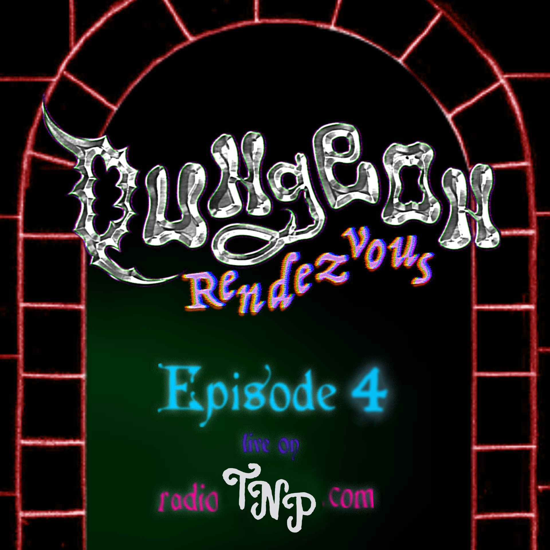 DUNGEON RENDEZV0US w/ AAN ZEE