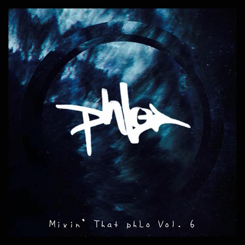 Mixin' That PhLo Vol. 6 (All OG &  Unreleased)