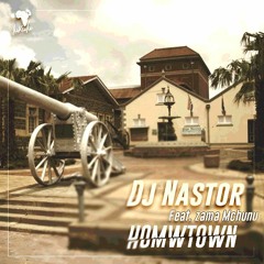 Dj Nastor, Zama Mchunu - Hometown