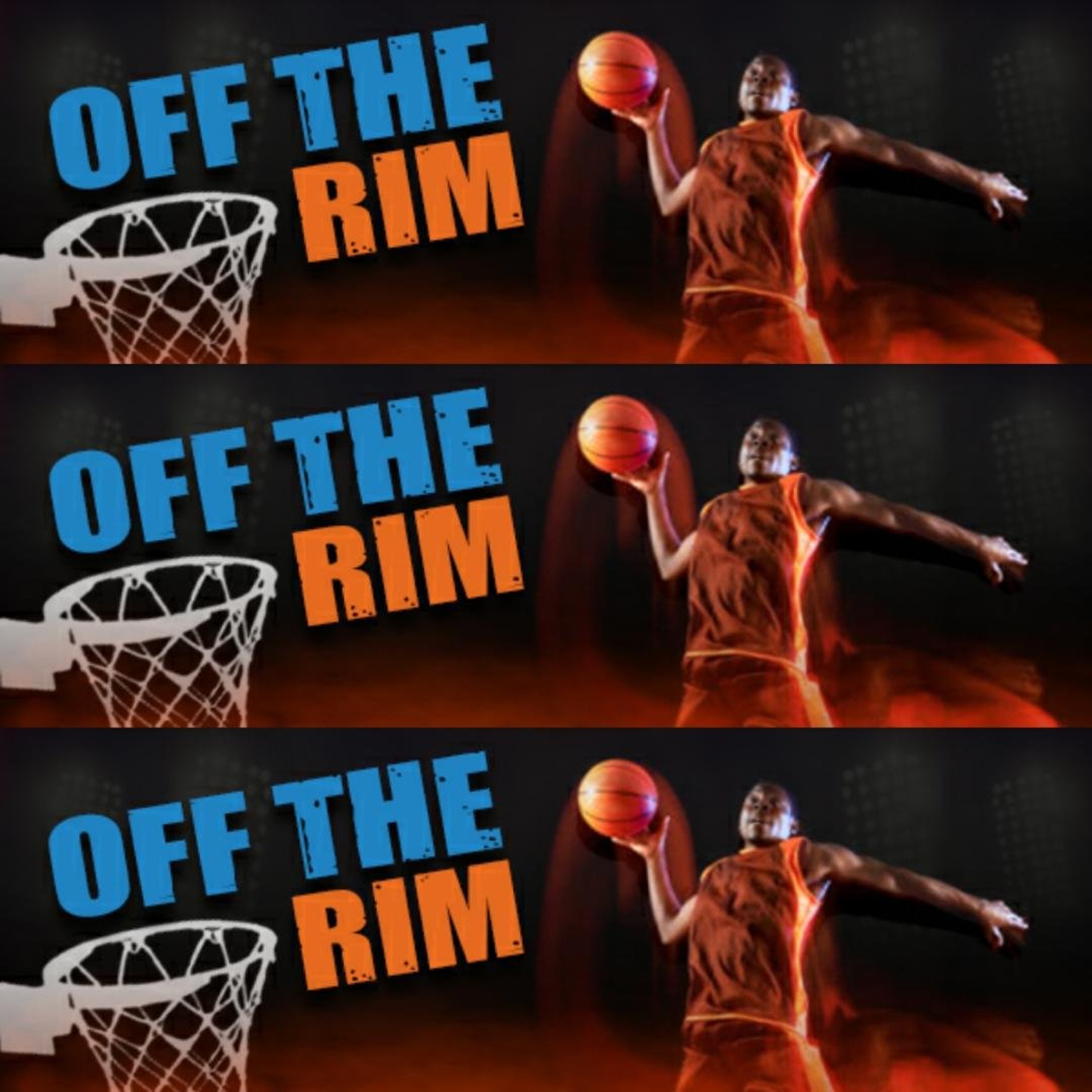 Monday, August 17:   Off The Rim episode artwork