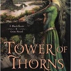 25+ Tower of Thorns by Juliet Marillier