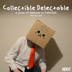 Collectible Delectable - A Very Odd Cover Song