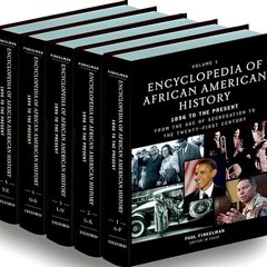 get [PDF] Encyclopedia of African American History, 1896 to the Present: From the Age of Segreg