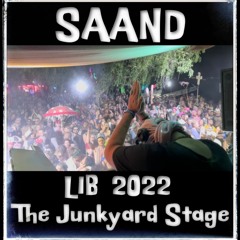SAAND - LIB 2022 The Junkyard Stage