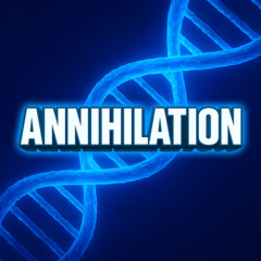 Annihilation