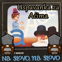 Uspavanka Za Acima (Na Slovo Na Slovo) Organ Cover