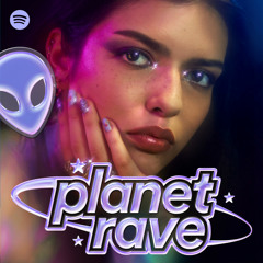 planet rave
