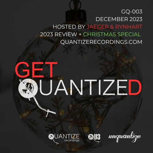 Get Quantized 003