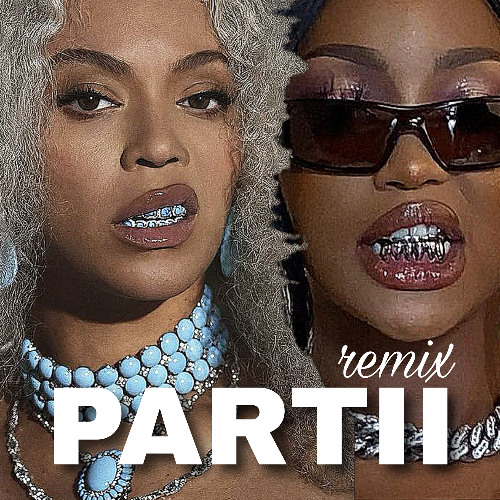 PARTII (remix) Kamo Mphela x Beyoncé