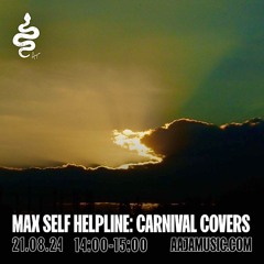 Max Self Helpline: Carnival Covers - Aaja Channel 1 - 21 08 24