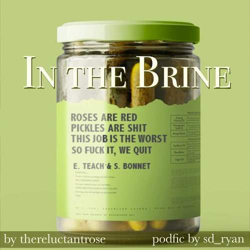 [podfic] In The Brine