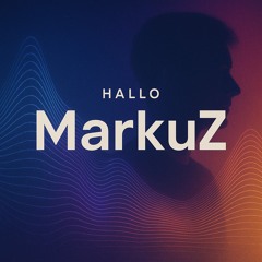 Hallo MarkuZ
