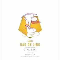 Access EBOOK EPUB KINDLE PDF Dao De Jing (The Illustrated Library of Chinese Classics