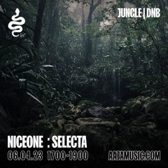 Niceone : Selecta | April 2023 | Aaja Music