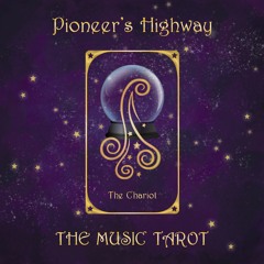 Pioneer's Highway / The Chariot