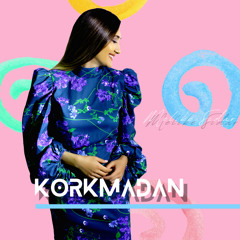 Korkmadan
