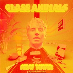 Heat Waves (Paper Idol Remix)
