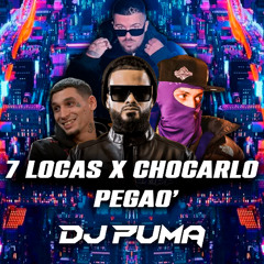 7 LOCAS X CHOCARLO PEGAO' - Don Miguelo, El Jincho, Yango, Jc Reyes (BY DJ PUMA)