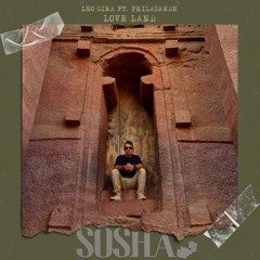 Love Land (Extended Mix) [feat. Philasande]