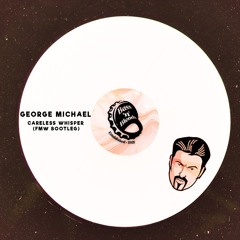 George Michael - Careless Whisper (FMW Bootleg) (Free Download)