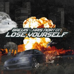 Brevis & Kris Norton - Lose Yourself