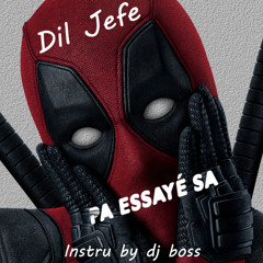 Dil Jefe - Pa essayé sa ( Instru by DJ BOSS )