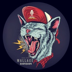 Wallace - JackJack (Original Mix)