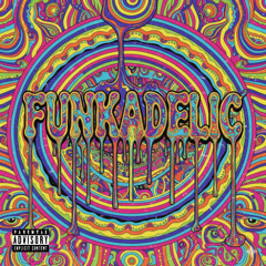 Funkadelic(FREE DL)