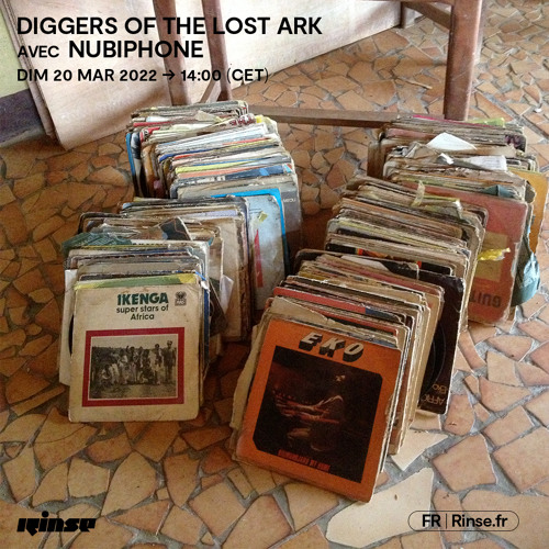 Nubiphone - Diggers Of The Lost Ark - Episode 1 (monthly show on Rinse FM, 20 March 2022)
